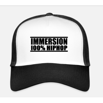 Casquette Trucker IMMERSION 100% HIPHOP - Casquette Trucker IMMERSION 100% HIPHOP